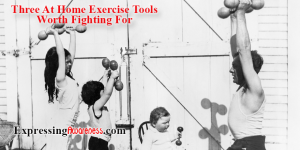 Three At Home Exercise Tools Worth Fighting For